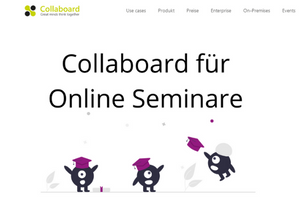 Screenshot Collaboard Screenshot der Webseite. Groß zu sehen ist der Titel "Collaboard für Online Seminare".